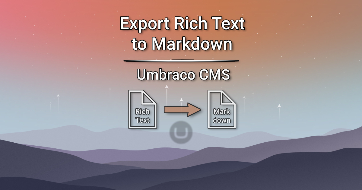 How to export Rich Text to Markdown in Umbraco