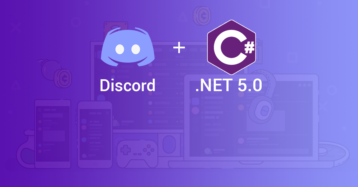 Creating a Discord Bot with Discord.Net